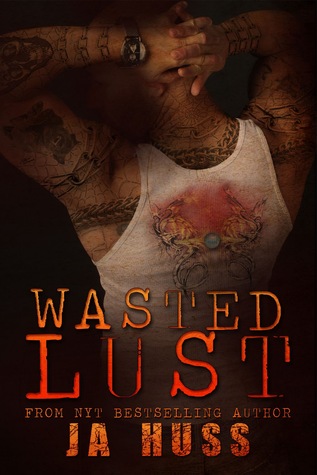 wasted lust
