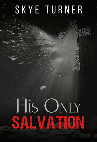 his only salvation cover